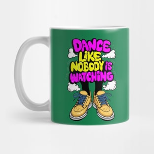 Dance and Be happy Mug